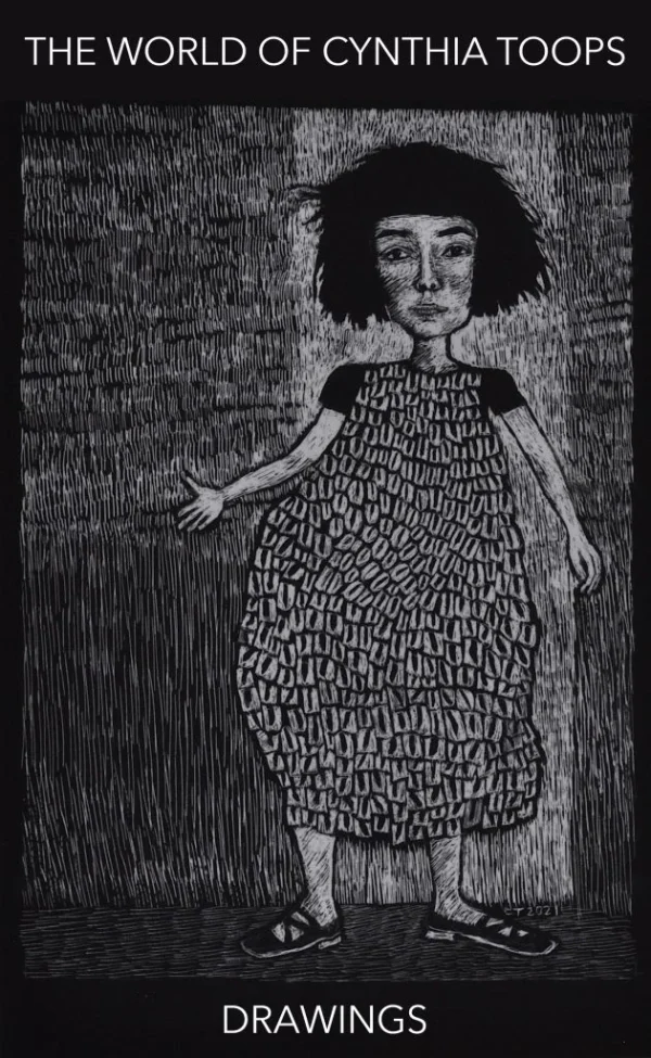 The World of Cynthia Toops: Drawings